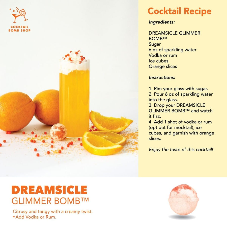 DREAMSICLE - COCKTAIL BOMB